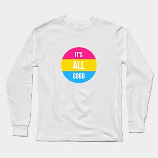 All Good Long Sleeve T-Shirt